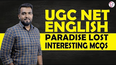 UGC NET ENGLISH LITERATURE - PARADISE LOST | PARADISE LOST BY JOHN MILTON - IMPORTENT MCQs |