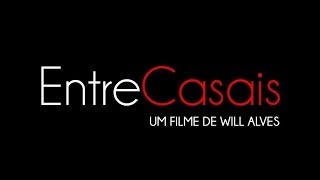 Teaser Entre Casais
