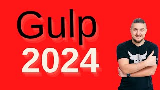 Gulp 4, полное руководство, современный синтаксис