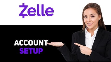 How To Create A Zelle Account (2025)