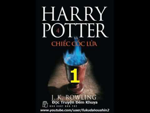 Sách Nói Harry Potter Tập 4 - Phần 4 Harry Potter và Chiếc Cốc Lửa 1