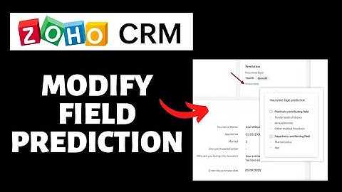 How To Modify Field Prediction On Zoho CRM | Zoho CRM Tutorial
