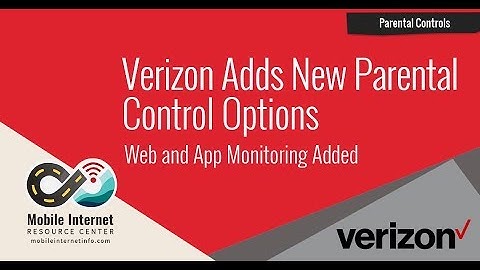 Verizon Adds New Parental Control Options - Smart Family
