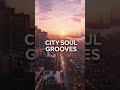 Soul City Grooves | Asulin | Smooth Urban Soul