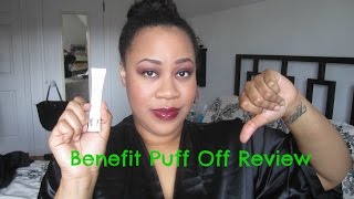 Product Review⎮Benefit Puff Off