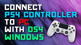 Updated 2022: How to Connect PS4 Controller to PC with DS4 Windows Driver -  YouTube
