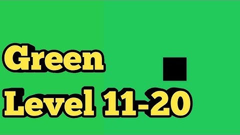 Green Level 11 12 13 14 15 16 17 18 19 20 Green Puzzle Game|Bart Bonte Game Walkthrough