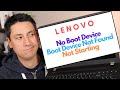 How To Fix Lenovo No Boot Device - Boot Device Not Found Error