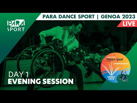 Genoa 2023 | World Para Dance Sport Championships | Day 1 | Evening Session | PARA SPORT