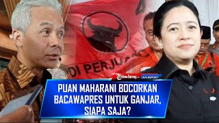 🔴 Puan Maharani Bocorkan Bacawapres untuk Ganjar Pranowo, Ada Mahfud MD, Ridwan Kamil Hingga AHY