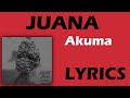 JUANA Akuma Lyrics