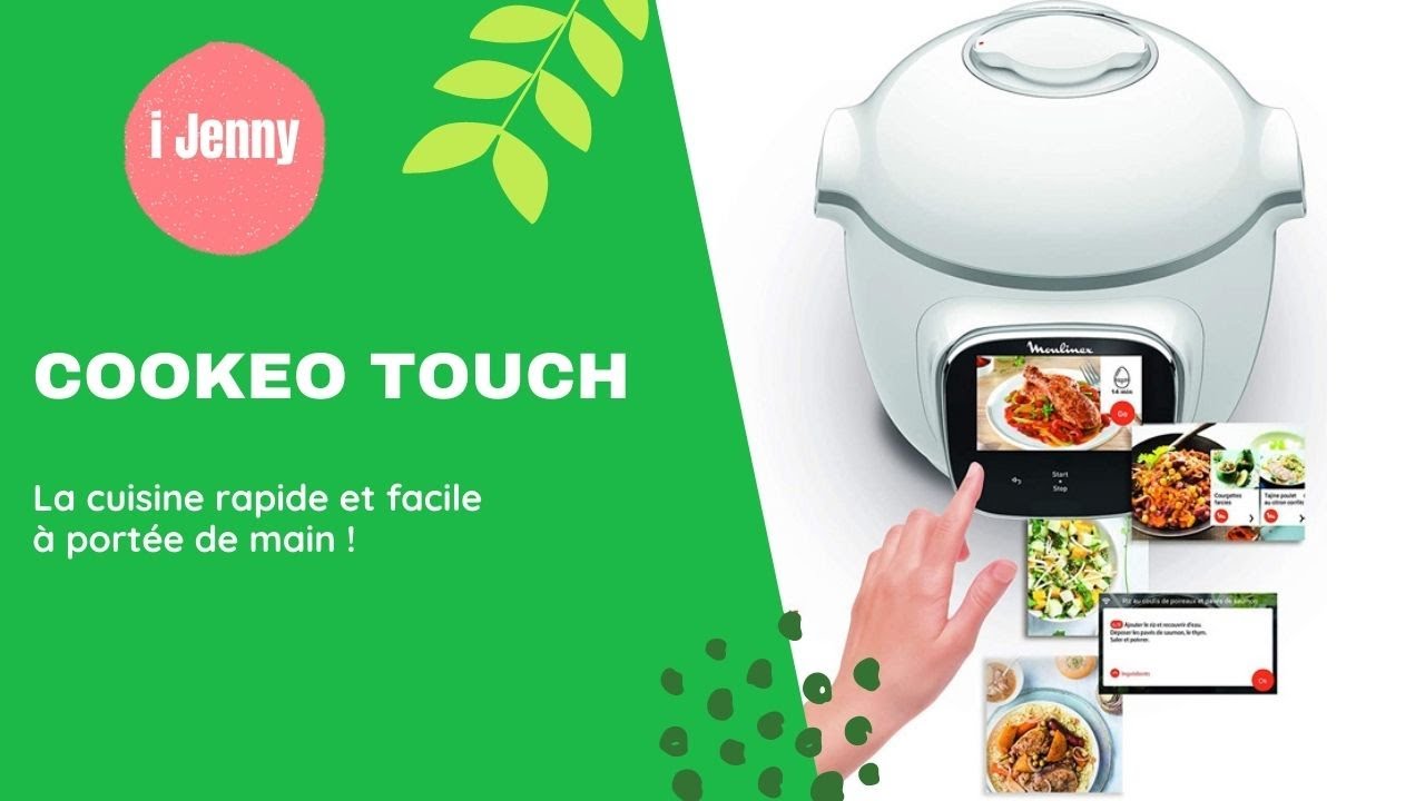 Guide d'utilisation du Cookeo Touch