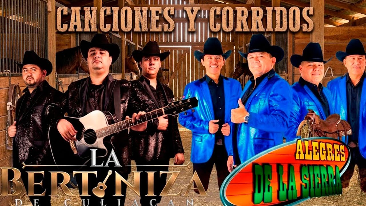🔥 La Bertiniza de Culiacán & Alegres de la Sierra | Rancheras y Corridos Nuevos que Están Pegando
