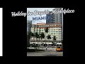 HOLIDAY INN NEAR MIAMI CRUISE PORT- HOT or NOT?