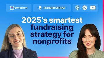 Nonprofit Experts Share Proven 2025 Fundraising Strategies NOW