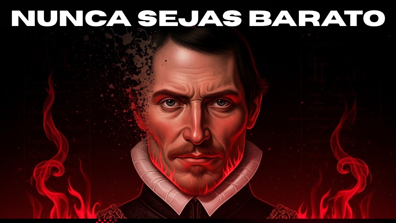 Não seja gratuito  Seja caro  – Maquiavel