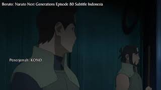 Boruto episode 80 Subtitle Indonesia