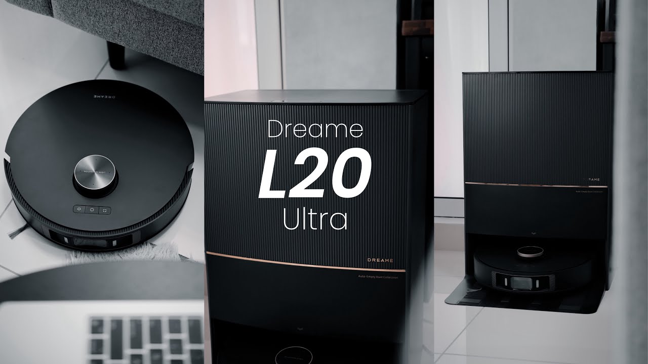 Dreame L20 Ultra review  56 facts and highlights