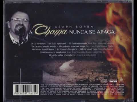 Asaph Borba - Salmo 91 - Aquele que habita - Ouvir Música