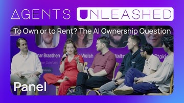 To Own or to Rent? The AI Ownership Question | Agents Unleashed Buenos Aires