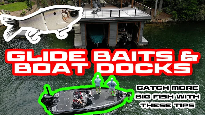 GLIDE BAITS & BOAT DOCKS: Keep These Tips In Mind & Catch More Fish