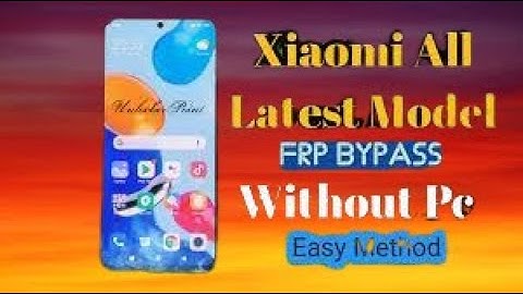 All Mi Redmi frp bypass Problem Solution/mi4/3s/prime/not3/not4/y1/y2/5a 100% ok Youtube Update Frp