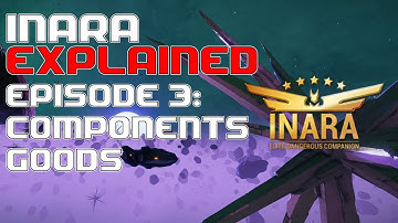 INARA SERIES | Components & Goods: Episode 3 | Elite: Dangerous