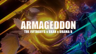 Video thumbnail of "The FifthGuys, Skan & Drama B - Armageddon [Lyrics Video]"