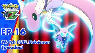 Pokémon the Series: XYZ | EP16〚Full Episode〛| Pokémon Asia ENG