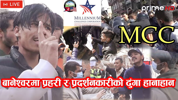 PrimeHD || बानेश्वर तनावग्रस्त,प्रहरी र एमसीसी बिरोधी र प्रहरीबीच झडप, दर्जनौ घाइते ।