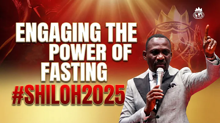 DR PAUL ENENCHE @ #SHILOH2025 - ENGAGING THE POWER OF FASTING