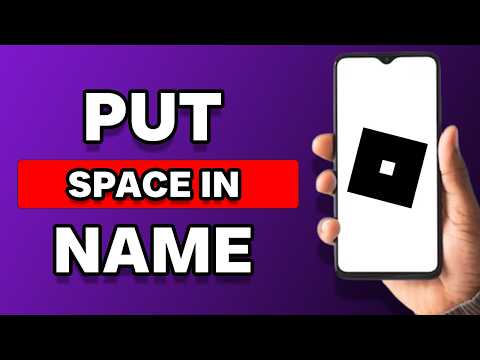 How To Put A Space In Your Display Name On Roblox (2026)