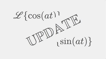 UPDATE Laplace transform: sin(at) and cos(at)