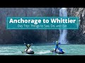 Best Things To Do On Alaska Land Tour | Anchorage to Whittier