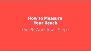 PR Academy - How to measure your reach