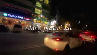 NELLYX$ - Ako’y pauwi na (Lyrics Vizualizer)