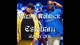 Naza & Keblack x Estebam - 1,2,3 Soleil | Remix Club 2024
