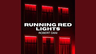 Running Red Lights (Radio Edit) Resimi