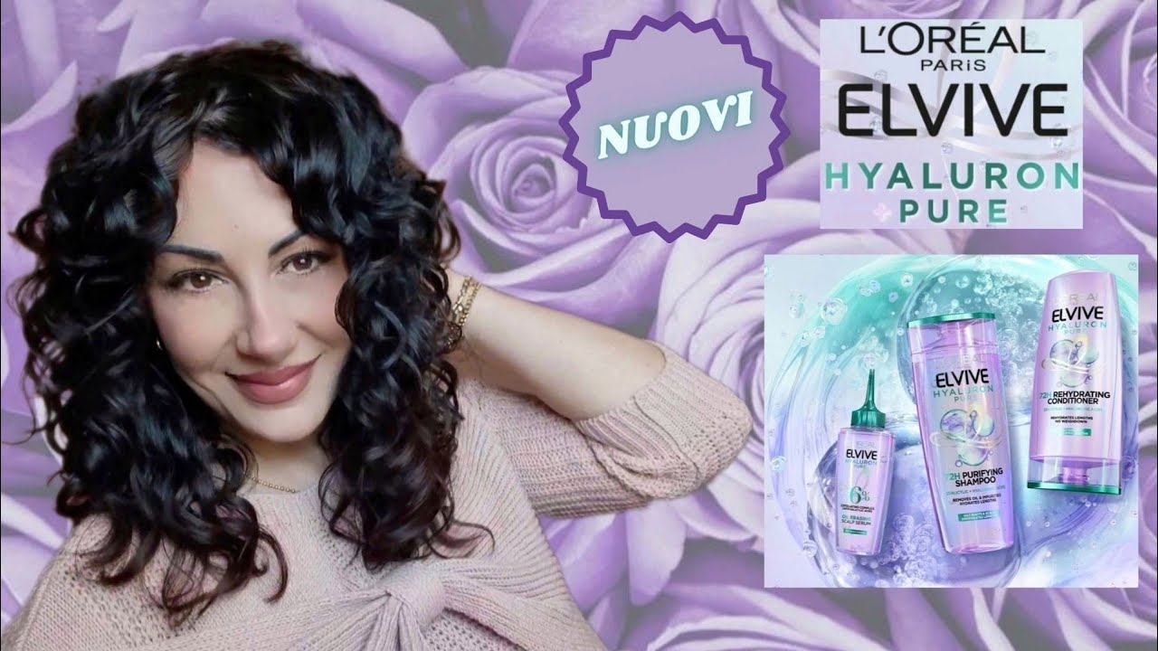 Recensione Nuova Linea Elvive Hyaluronic Pure per Cute Grassa