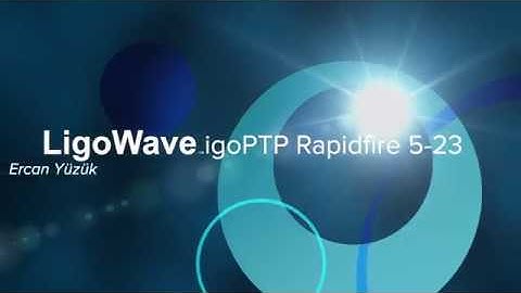 LigoWave LigoPTP Rapidfire 5-23 Wifi Link Kurulumu