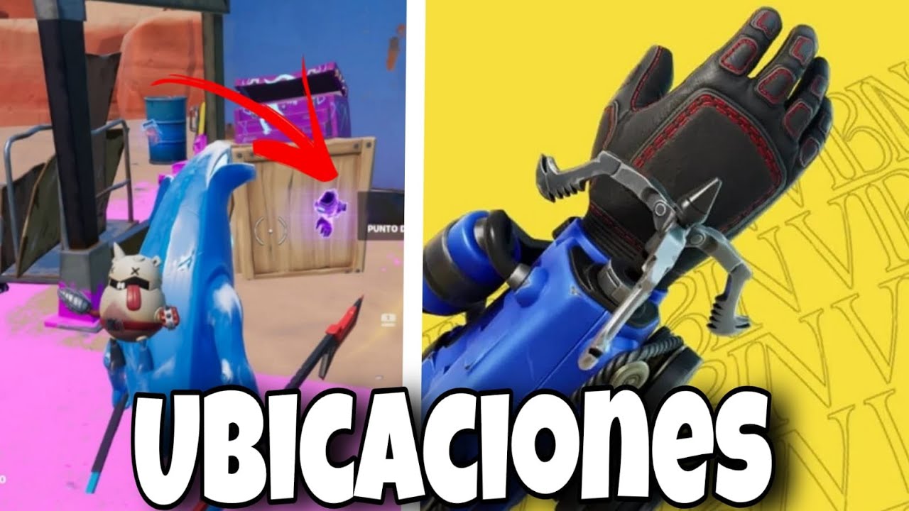 UBICACIONES DEL GUANTE GANCHO O GUANTE ANCLEADOR EN FORNITE YouTube