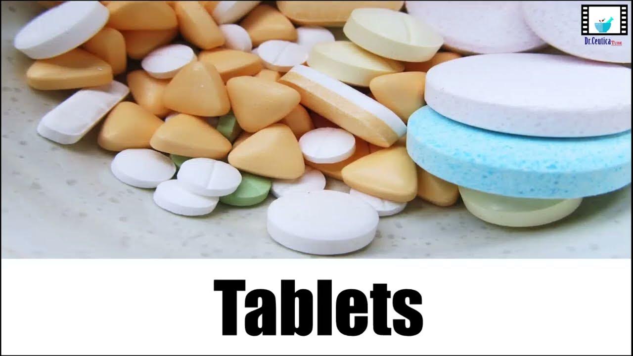 Introduction to Pharmaceutical Tablets - YouTube