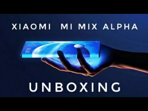 Xiaomi Mi Mix Alpha 2019 unboxing features