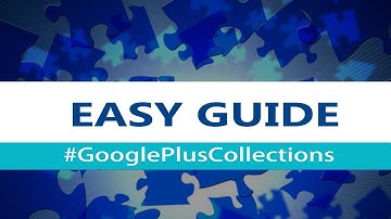 How To Use Google Plus Collections On Android