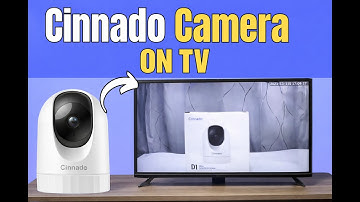 Cinnado D1 Security Camera on TV - STEP-by-STEP