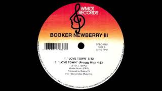 Booker Newberry III - Love Town (Dj &#39;&#39;S&#39;&#39; Rework)