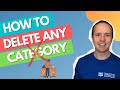 How to Delete Categories in WordPress - Tidy Up Your Site!