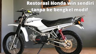 Restorasi Honda win 100 untuk dipake harian