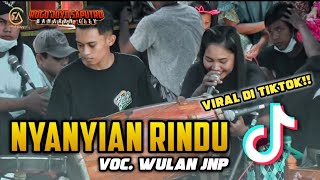 NYANYIAN RINDU Voc. Wulan JNP cover Jandut ROGO JOYO SAPUTRO - AR PRO