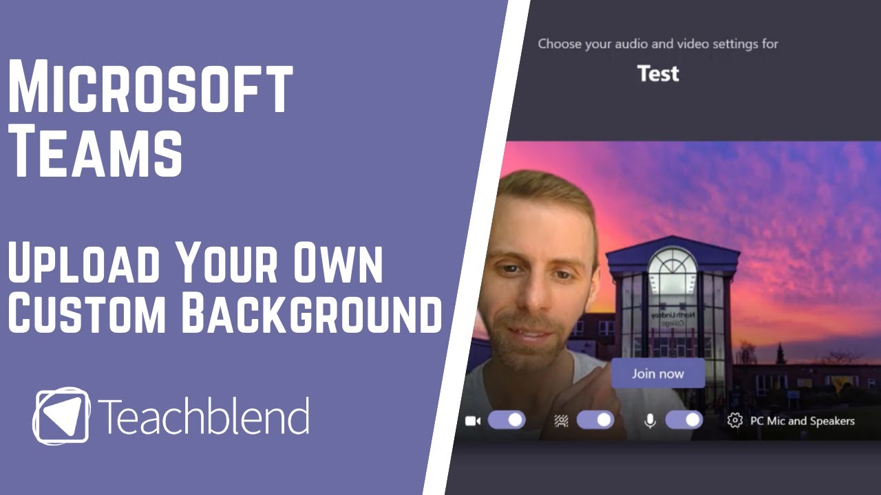 Microsoft Teams - Upload / Add Your Own image as a Custom Background, for  Video Calls & Meetings - YouTube
